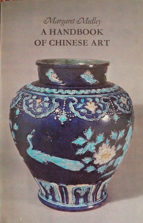 A Handbook of Chinese Art