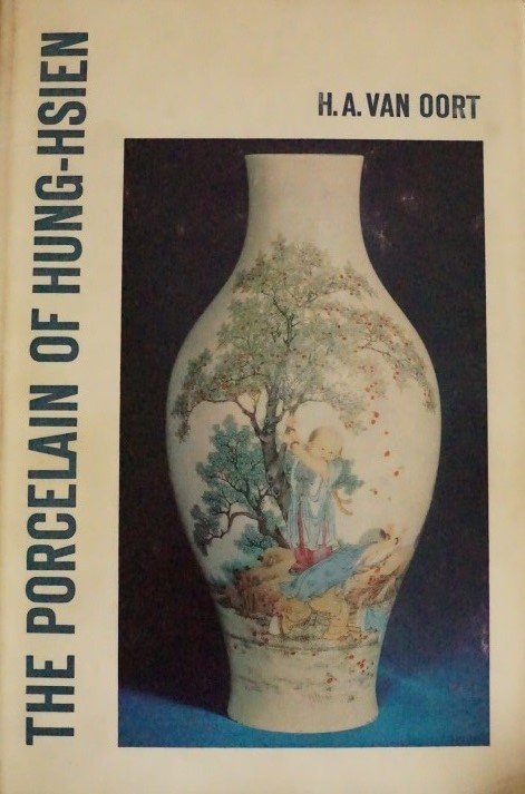 The Porcelain of Hung-Hsien