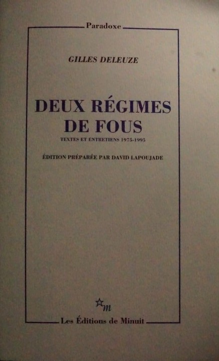 Deux Régimes de Fous