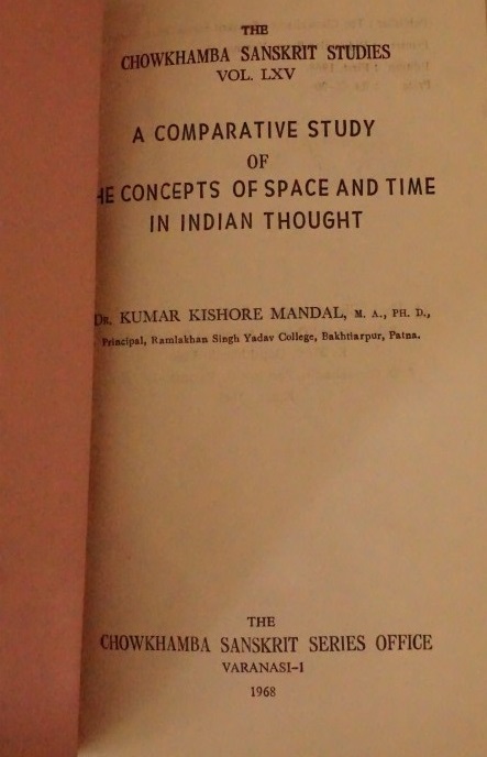 A Comparative study of the concepts of space and time in Indian thought