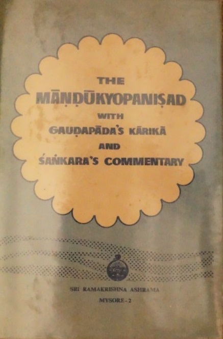 The Mandukyopanisad with Gaudapada's karika and Sankara's Commentary