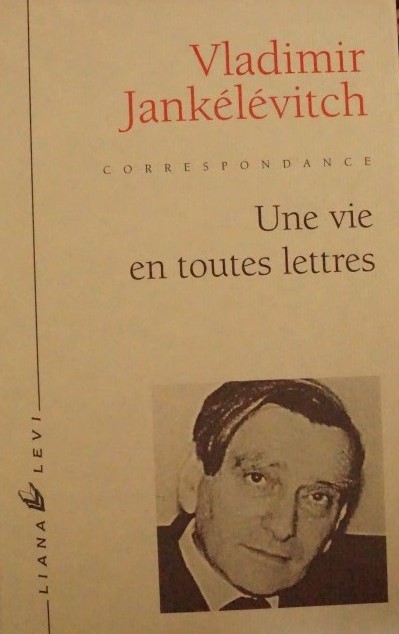 Une vie en toutes lettres ( lettres a Louis Beauduc 1923-1980 )