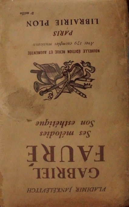 Gabriel Fauré Ses mélodies Son esthétique