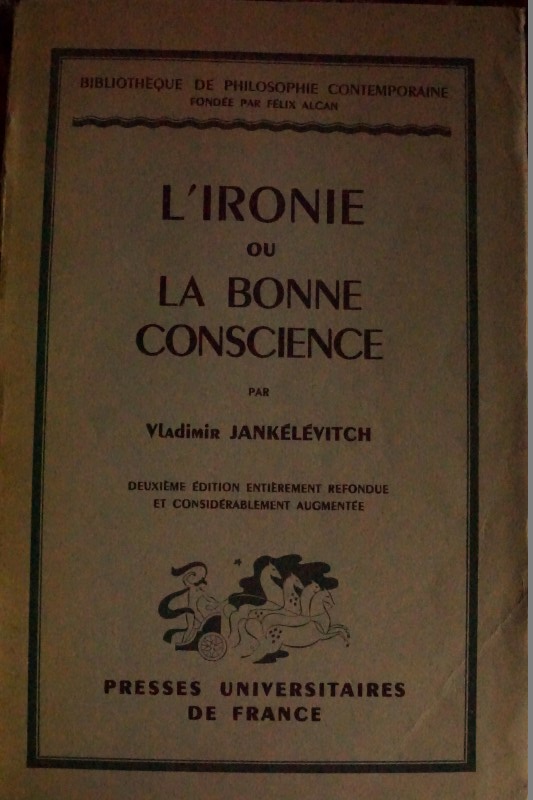 L`Ironie ou la Bonne Conscience