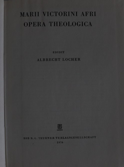 MARIVS VICTORINVS - OPERA THEOLOGICA