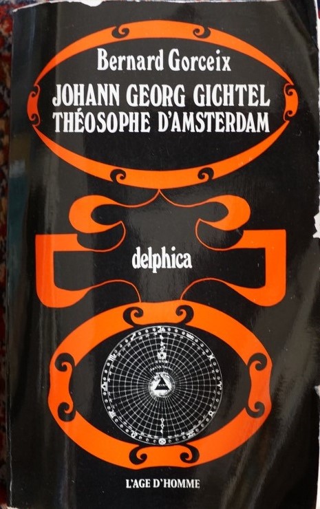 Johann Georg Gichtel Théosophe D`Amsterdam