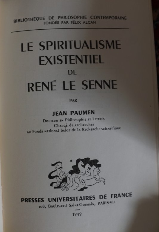 Le Spiritualisme Existentiel de René le Senne
