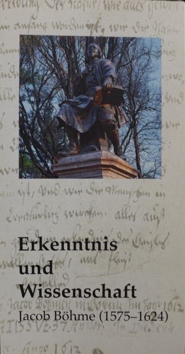 Erkenntnis und Wissenschaft - Internationales Jacob-Böhme-Symposium Görlitz 2000