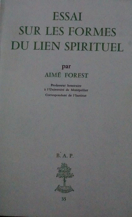 Essai sur les Formes du Lien Spirituel