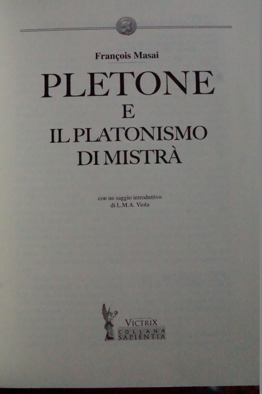 Pletone E Il Platonismo Di Mistra