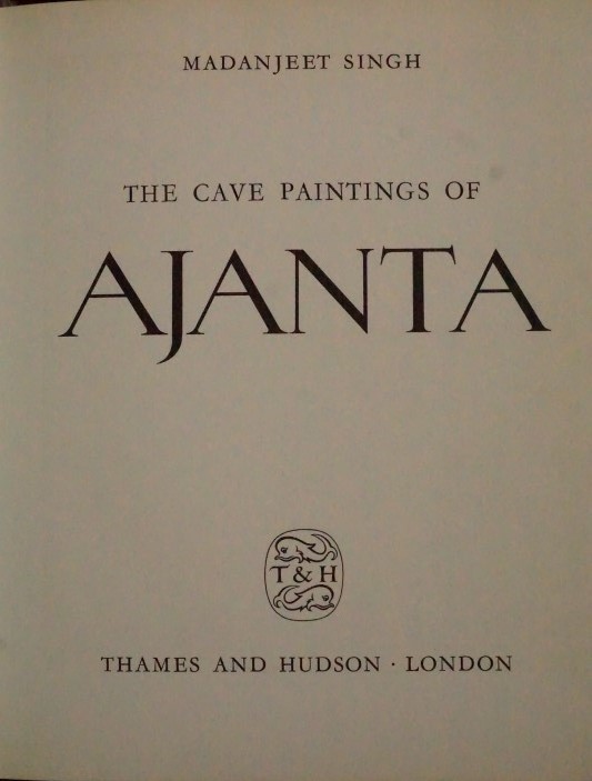 The Cave Paintings of Ajanta