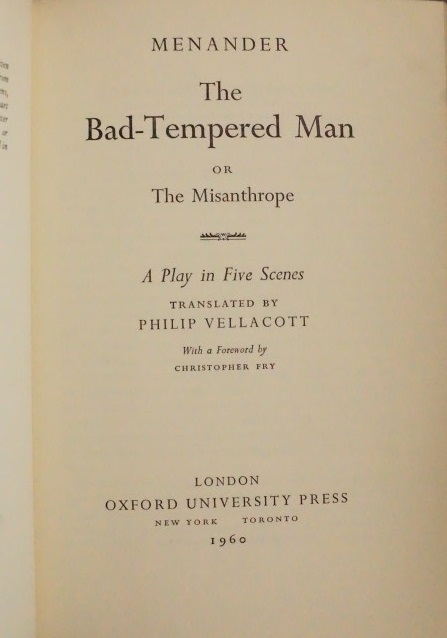 The Bad Tempered Man or The Misanthrope