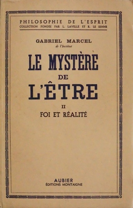 Le Mystère de L`Être 