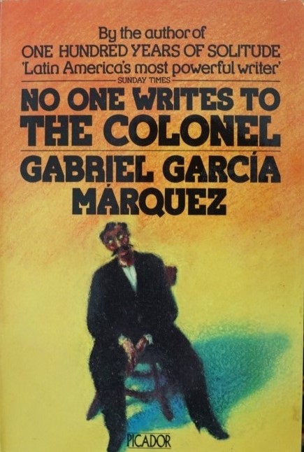 No one writes to the colonel
