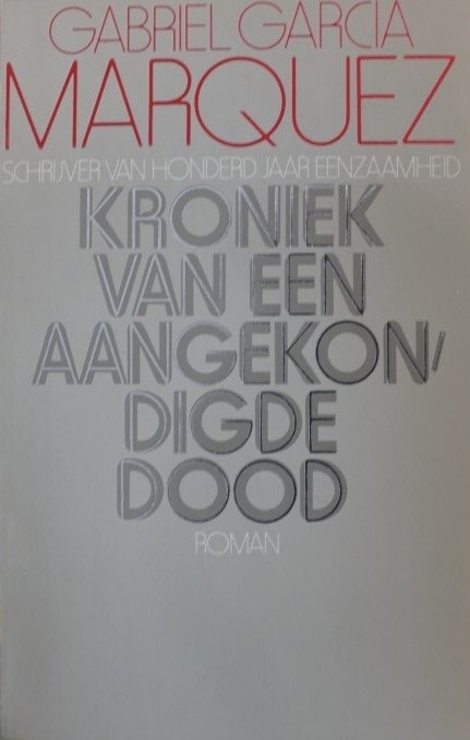 Kroniek van een aangekondigde dood