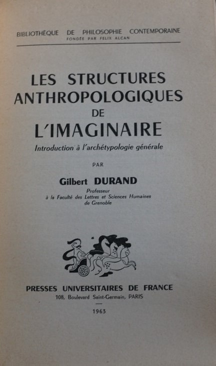 Les Structures Anthropologiques de L`Imaginaire