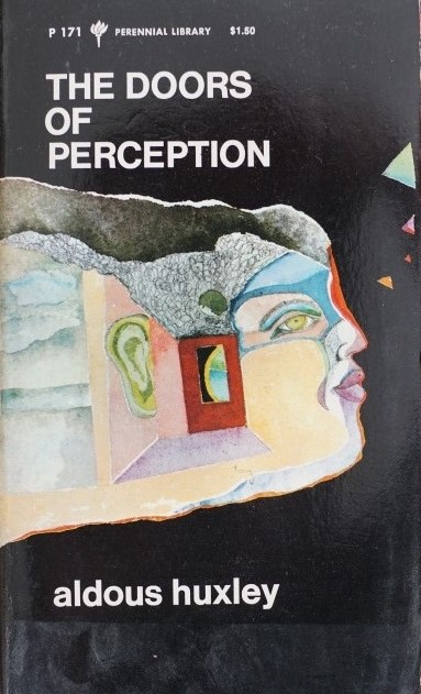 The Doors of Perception