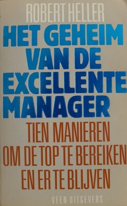 Het Geheim van de Excellente Manager