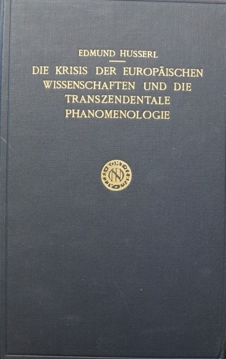 Die krisis der Europäischen Wissenschaften und die Tranzendentale Phänomenologie