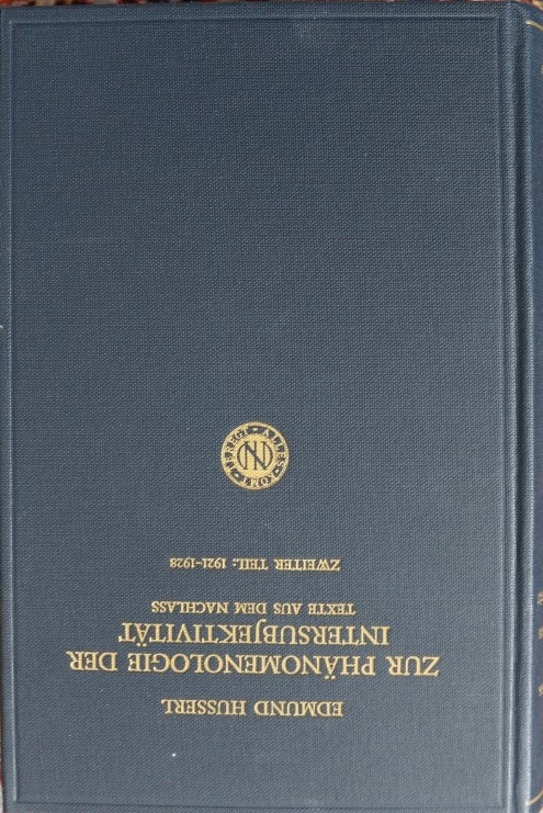 Zur Phänomenologie der Intersubjektivität - texte aus dem nachlass -Zweiter Teil: 1921-1928