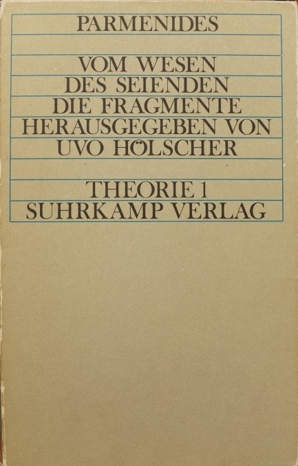 Vom Wesen des Seienden die Fragmente