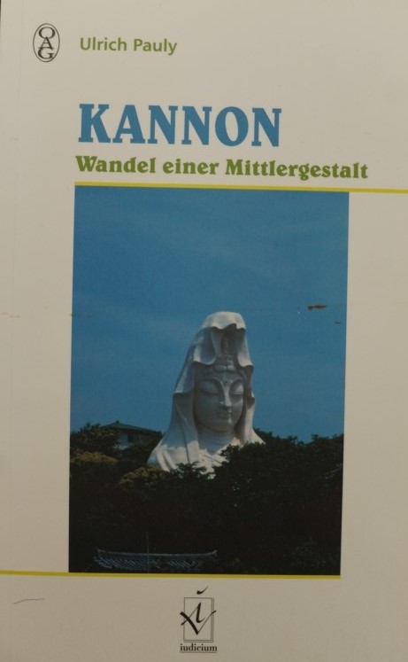 Kannon - Wandel einer Mittlergestalt