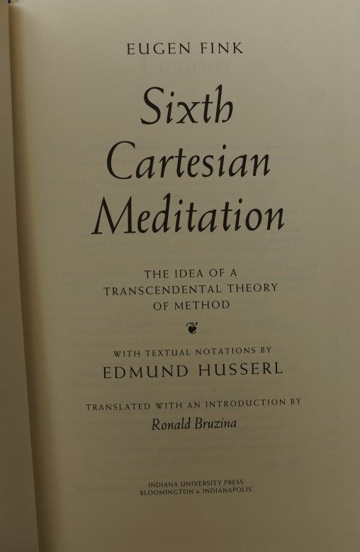Sixth Cartesian Meditation