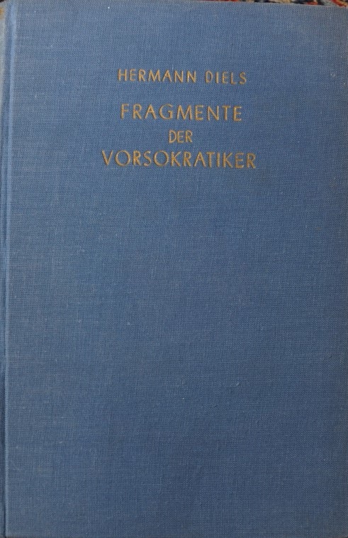 Fragmente der Vorsokratiker