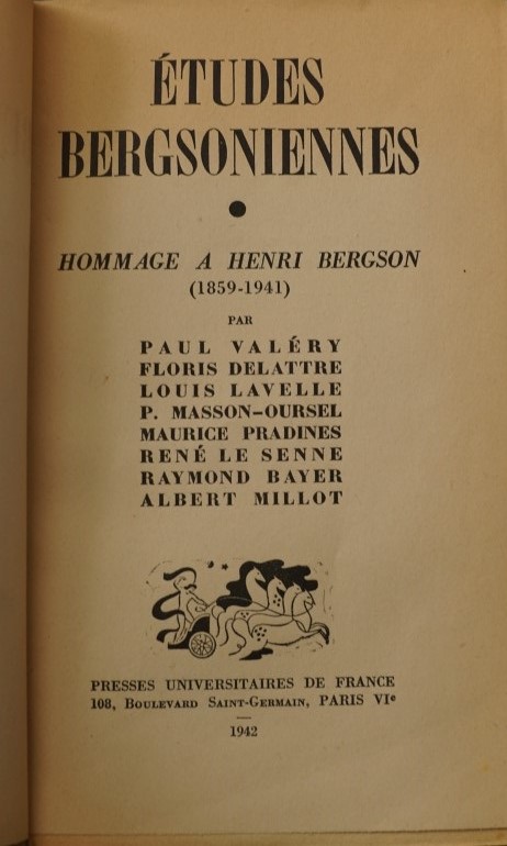 Etudes Bergsoniennes - Hommage a Henri Bergson