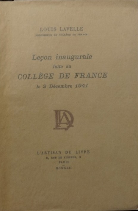 Lecon inaugurable faite au Collége de France le 2 Décembre 1941