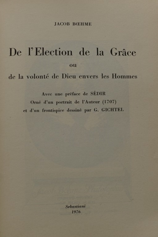 De L`Election de la Grâce ou de la volonté de Dieu envers les Hommes