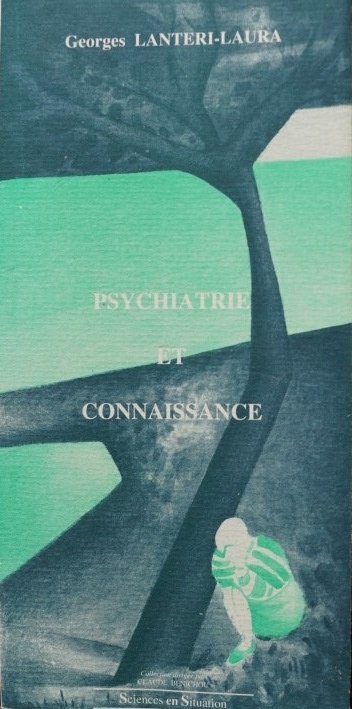 Psychiatrie et Connaissance