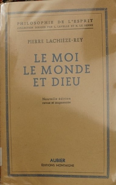 Le Moi Le Monde et Dieu
