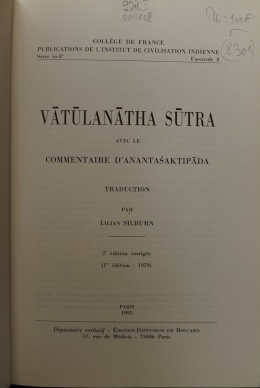 Publications de l`Institute de Civilisation Indienne Fascicule 8 - Vatulanatha Sutra