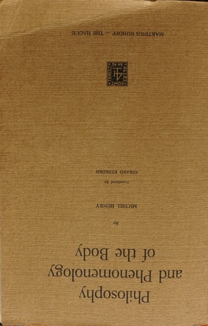 Philosophy and Phenomenology of the Body