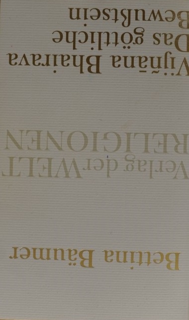 Verlag der Welt Religionen - Vijnana Bhairava Das göttliche Bewusstsein