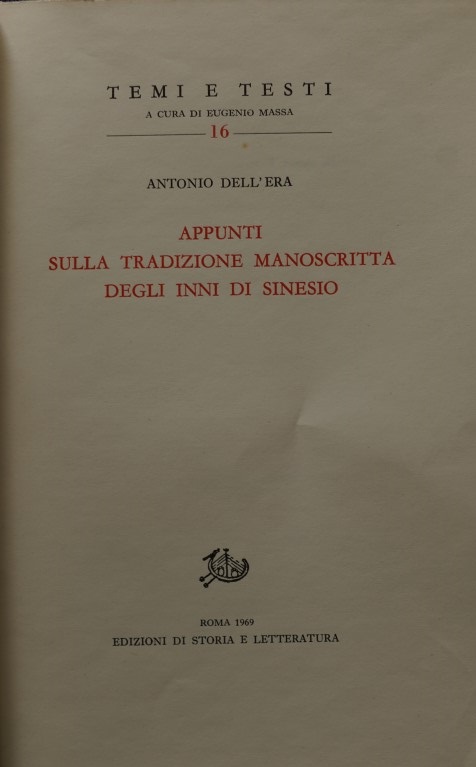Appunti Sulla Tradizione Manoscritta Degli Inni Di Sinesio
