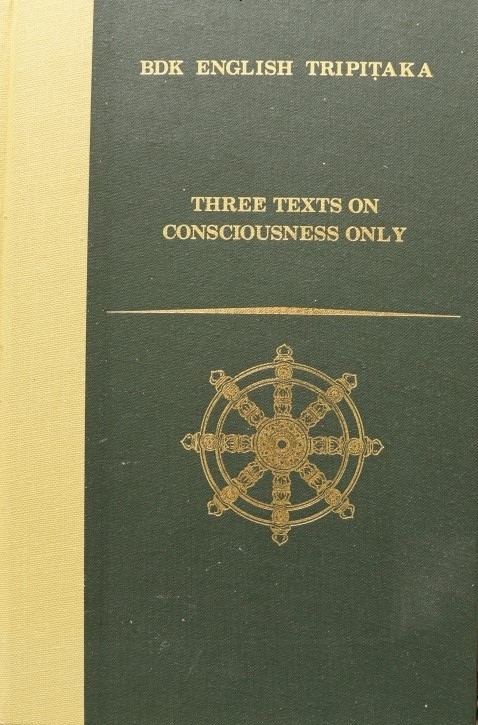 Three Texts on Consciousness only