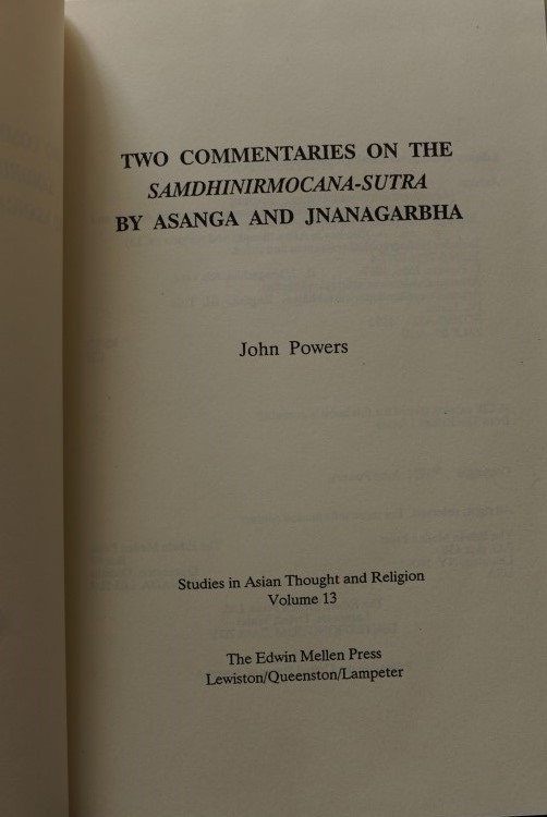 Two Commentaries on the Samdhinirmocana-Sutra by Asanga and Jnanagarbha