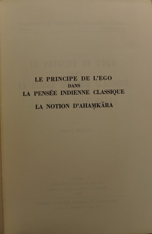 La Pricipe de L`Ego dans La Pensée Indienne Classique - La Notion D`Ahamkara