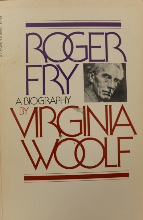 Roger Fry - A biography