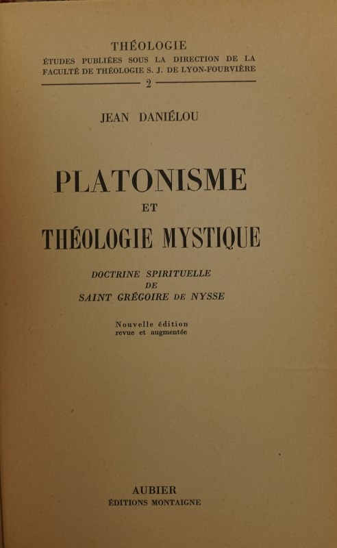Platonisme & Théologie - Mystique