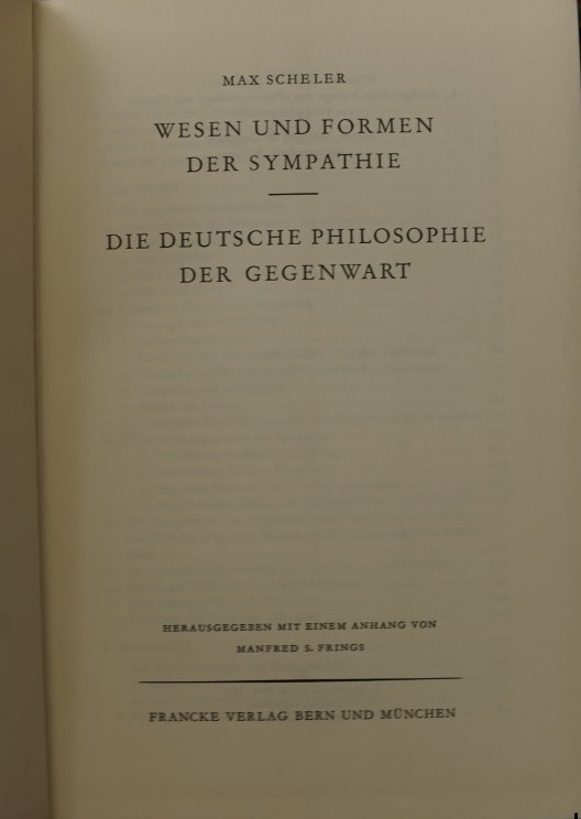 Wesen und Formen der Sympathie - Die Deutsche Philosophie der Gegenwart