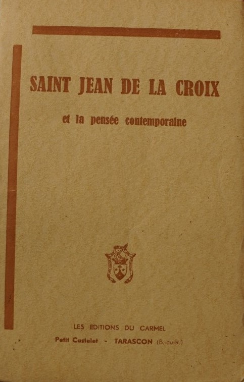 Saint Jean de la Croix et la pensée contemporaine