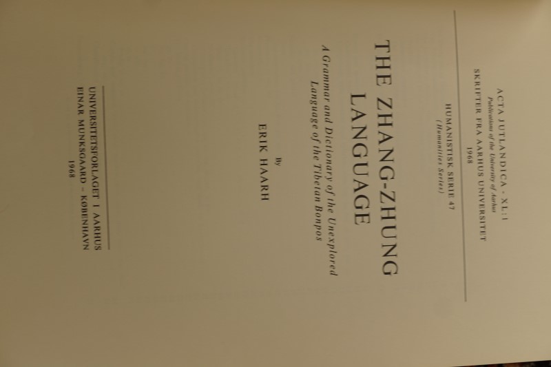 The Zhang-Zhung Language - Agraamr and Dictionary of the unexplored language of the Tibetan Bonpos