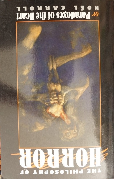 The Philosophy of Horror or Paradoxes of the Heart