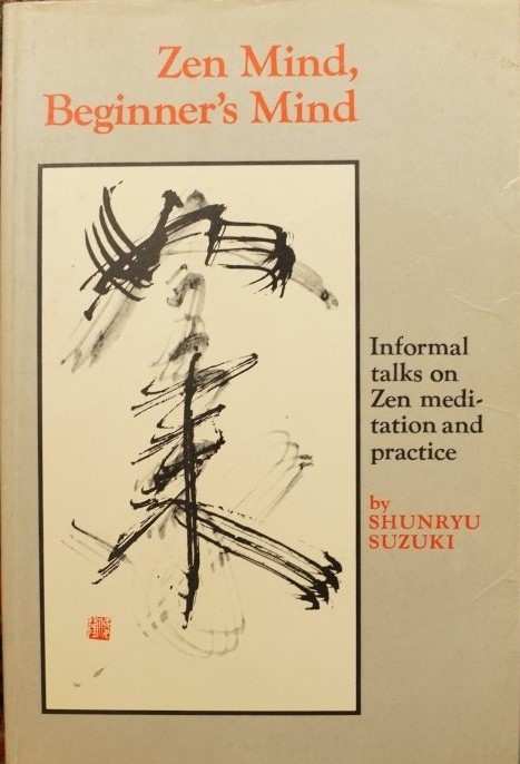 Zen mind, Beginner's Mind