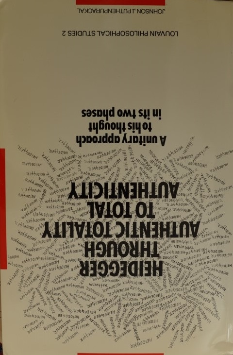 Heidegger - Through Authentic Totality to toal Aunthenticity