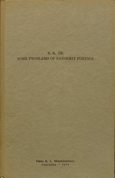 Some Problems of Sanskrit Poetics