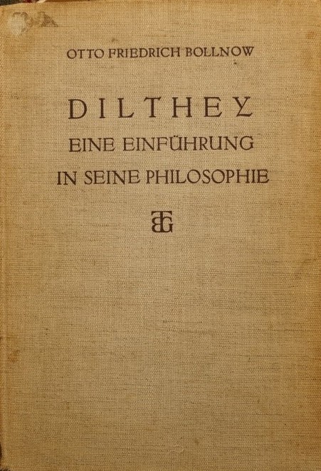 Dilthey - Eine Erführung in seine Philosophie